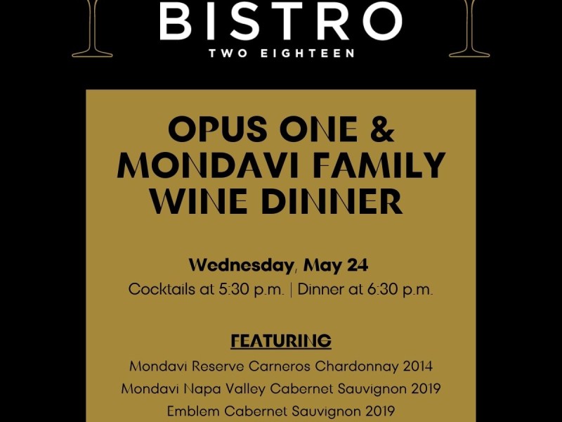 Opus One and Mondavi Family Wine Dinner May 24